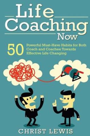 Cover of Life Coaching Now