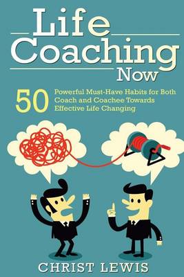 Book cover for Life Coaching Now