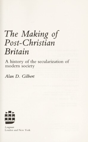 Book cover for The Making of Post-Christian Britain