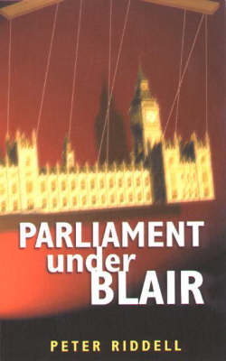 Book cover for Parliament Under Blair