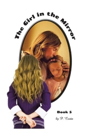 Cover of The Girl in the Mirror Book 5