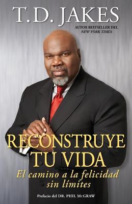Book cover for Reconstruye tu vida (Reposition Yourself)