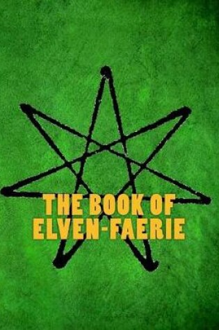 Cover of The Book of Elven-Faerie