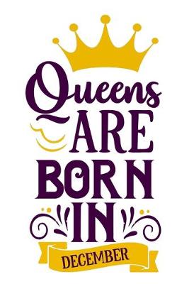 Book cover for Queens Are Born in December