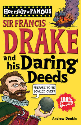 Book cover for Sir Francis Drake and His Daring Deeds
