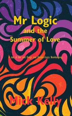 Book cover for Mr Logic and The Summer of Love