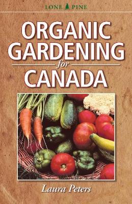 Book cover for Organic Gardening for Canada
