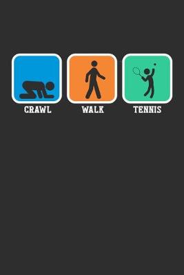 Book cover for Crawl Walk Tennis