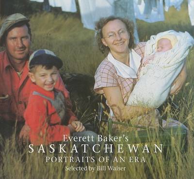 Cover of Everett Baker's Saskatchewan