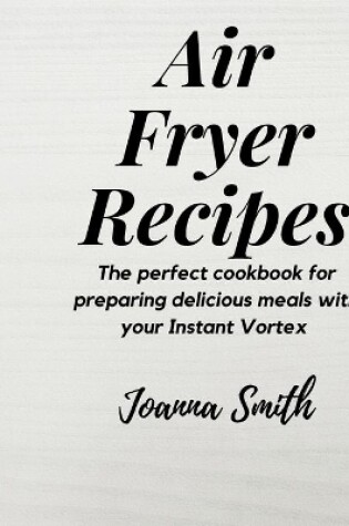 Cover of Air Fryer Recipes