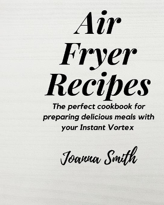 Book cover for Air Fryer Recipes