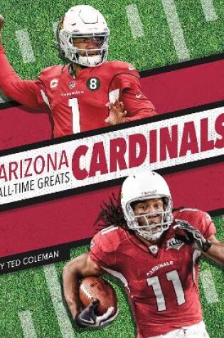 Cover of Arizona Cardinals All-Time Greats