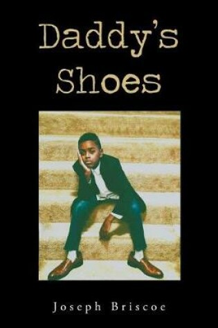 Cover of Daddy's Shoes
