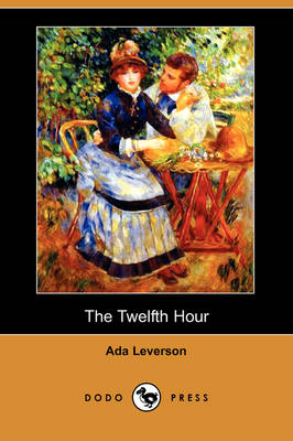 Book cover for The Twelfth Hour (Dodo Press)