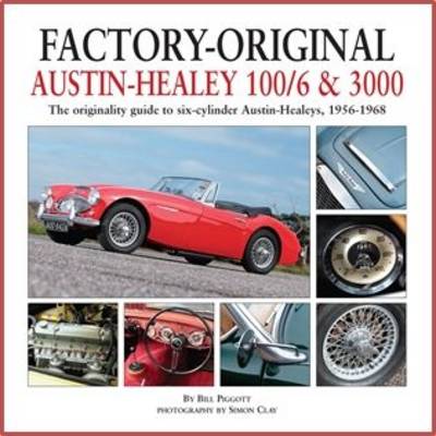 Book cover for Factory-Original Austin-Healey 100/6 & 3000