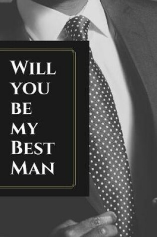 Cover of Will You Be My Best Man