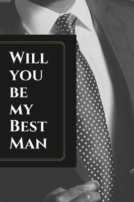 Book cover for Will You Be My Best Man