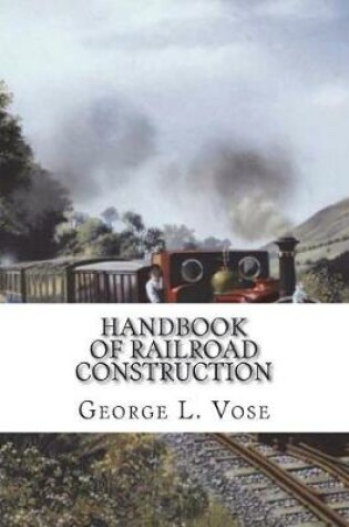 Cover of Handbook of Railroad Construction