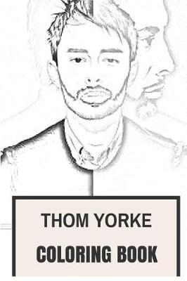 Cover of Thom Yorke Coloring Book