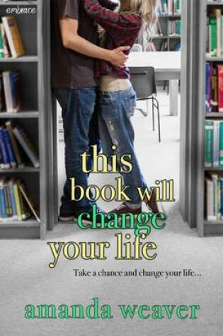 Cover of This Book Will Change Your Life