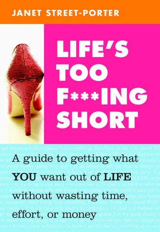 Book cover for Life's Too F***ing Short