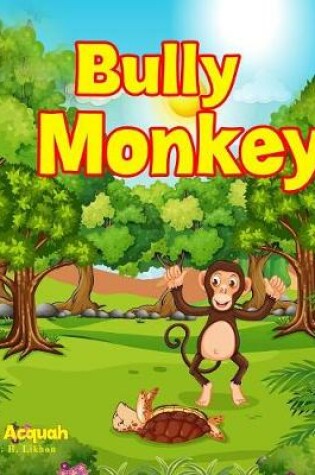 Cover of Bully Monkey