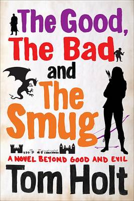 Book cover for The Good, the Bad and the Smug