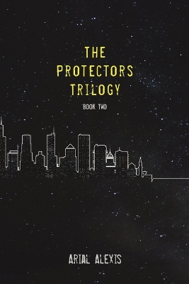 Book cover for The Protectors Trilogy