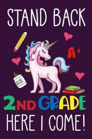 Cover of Stand Back 2nd Grade Here I Come