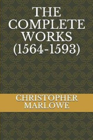 Cover of The Complete Works (1564-1593)