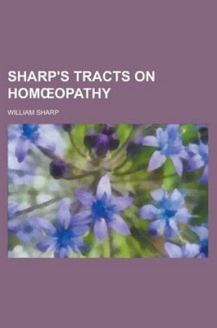 Cover of Sharp's Tracts on Hom Opathy