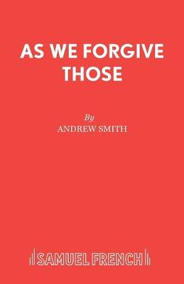 Book cover for As We Forgive Those