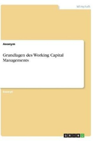 Cover of Grundlagen des Working Capital Managements