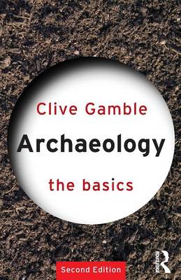 Book cover for Archaeology: The Basics