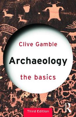 Book cover for Archaeology: The Basics