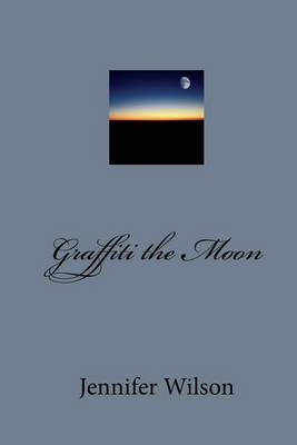 Book cover for Graffiti the Moon