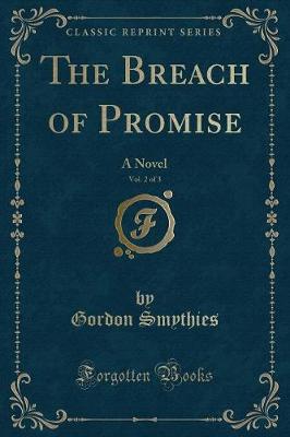 Book cover for The Breach of Promise, Vol. 2 of 3