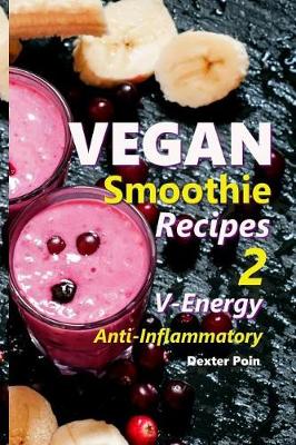 Book cover for Vegan Smoothie Recipes 2
