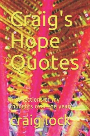 Cover of Craig's Hope Quotes