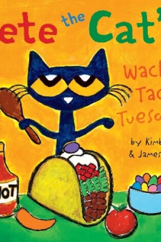 Cover of Pete the Cat’s Wacky Taco Tuesday