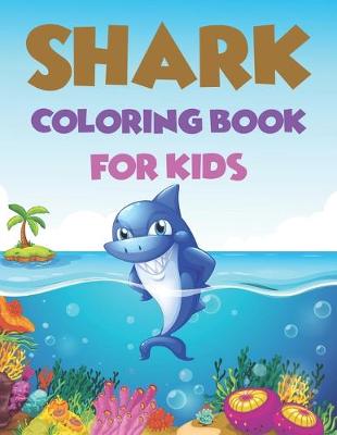 Book cover for Shark Coloring Book For kids