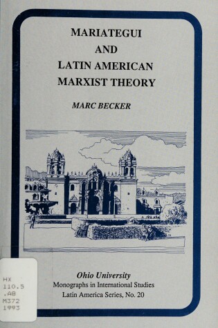 Cover of Mariategui and Latin American Marxist Theory