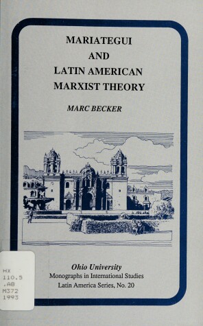 Cover of Mariategui and Latin American Marxist Theory