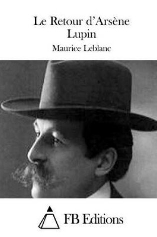Cover of Le Retour d'Arsene Lupin
