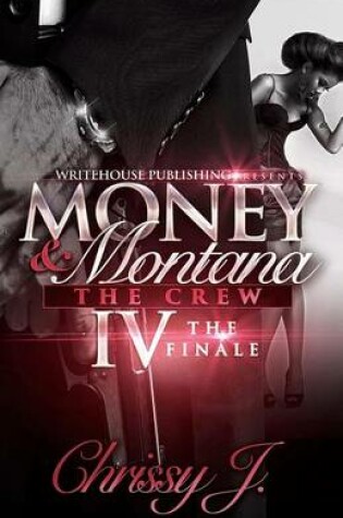 Cover of Money & Montana IV