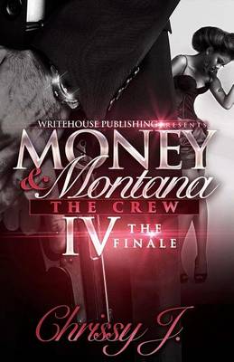 Book cover for Money & Montana IV