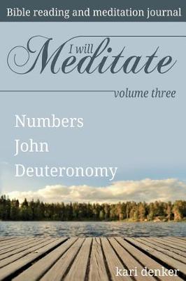 Book cover for I Will Meditate -- Volume Three