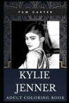 Book cover for Kylie Jenner Adult Coloring Book