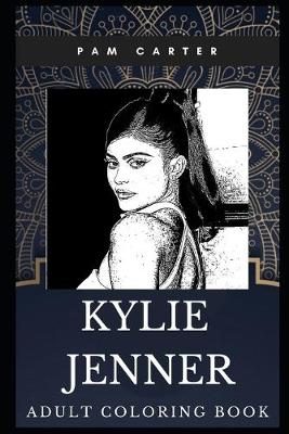 Cover of Kylie Jenner Adult Coloring Book