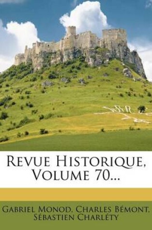 Cover of Revue Historique, Volume 70...